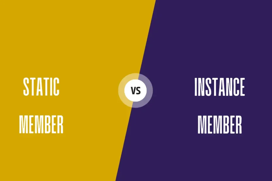 Difference Between Static Member and Instance Member in c#